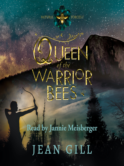 Title details for Queen of the Warrior Bees by Jean Gill - Available